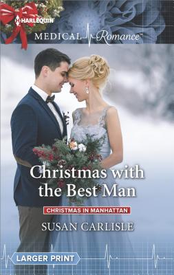 Christmas with the Best Man - Carlisle, Susan