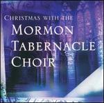 Christmas with the Mormon Tabernacle Choir [2002]