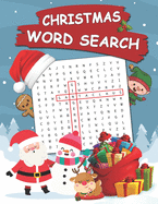 Christmas Word Search: 100 Words Kids Need To Read By 1st Grade Word Search For Clever Kids Ages 4-8