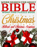 Christmas Word Search, Bible Word Find Puzzle Book for Adults, Advent and Christmas Scripture: Gifts for Christmas, Family Worship