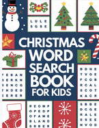 Christmas Word Search for Kids - 500 Fun Christmas Puzzles: Large Print Word Search Book for Kids