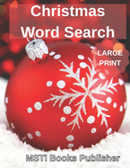 Christmas Word Search Large Print: Over 400 Christmas Words in Brain Games Word Search for Adults and Kids