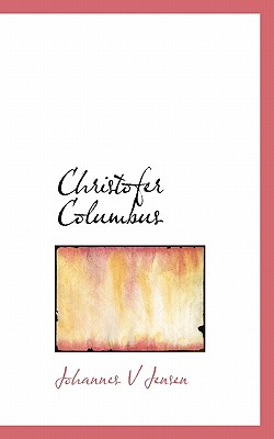 Christofer Columbus - Jensen, Johannes V