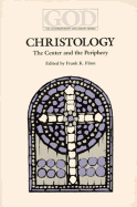 Christology: The Center and the Periphery