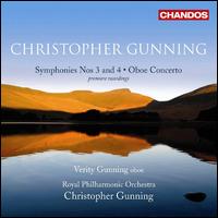 Christopher Gunning: Symphonies Nos. 3 & 4; Oboe Concerto - 