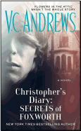 Christopher's Diary: Secrets of Foxworth: Volume 6