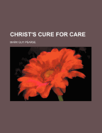 Christ's Cure for Care