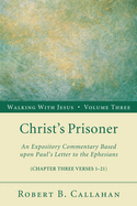 Christ's Prisoner