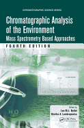 Chromatographic Analysis of the Environment: Mass Spectrometry Based Approaches