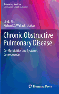 Chronic Obstructive Pulmonary Disease: Co-Morbidities and Systemic Consequences