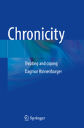 Chronicity: Treating and Coping