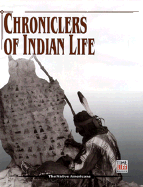 Chroniclers of Indian Life