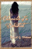 Chronicles of a Betrothed