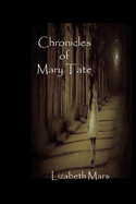 Chronicles Of Mary Tate
