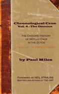 Chronological Crue Vol. 4 - The Onesies: The Ongoing History of Mtley Cre in the 2010s