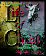 Chronological Life of Christ: Volume 2