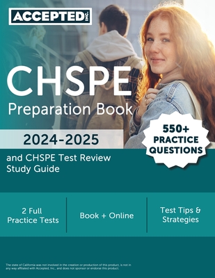 CHSPE Preparation Book 2024-2025: 550+ Practice Questions and CHSPE Test Review Study Guide - Cox, Jonathan