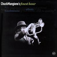 Chuck Mangione's Finest Hour - Chuck Mangione