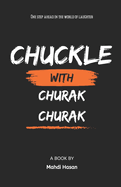 Chuckles with Churak Churak: A Jokes Collection