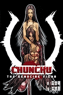 Chunchu: The Genocide Fiend: Volume 3