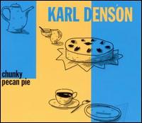 Chunky Pecan Pie - Karl Denson