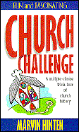 Church Challenge: A Multiple-Choice Trivia Tour of Church History