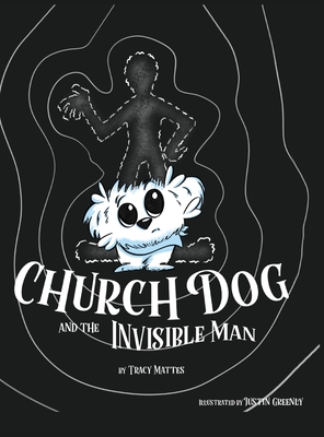 Church Dog and the Invisible Man - Mattes