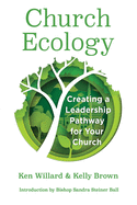 Church Ecology: Creating a Leadership Pathway for Your Church