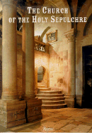 Church of the Holy Sepulchre - Biddle, Martin, and Avni, Gideon, and Winter, Tamar