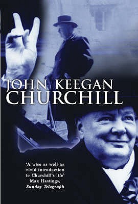 Churchill: a life - Keegan, John