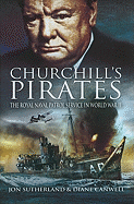 Churchill's Pirates: The Royal Naval Patrol Service in World War II