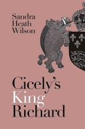 Cicely's King Richard