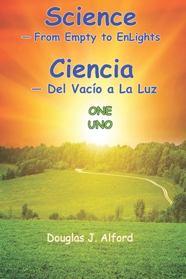 Ciencia - Del Vac?o a La Luz UNO - Alford, Douglas J