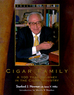 Cigar Family: A 100 Year Journey in the Cigar Industry