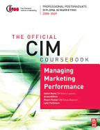 CIM Coursebook 08/09 Managing Marketing Performance