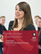 CIMA BA2 Fundamentals of Management Accounting: Practice and Revision Kit