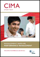 CIMA - Performance Management: Study Text