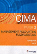 CIMA Textbook: Management Accounting Fundamentals Paper 2