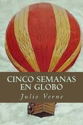 Cinco Semanas en Globo - Verne, Julio