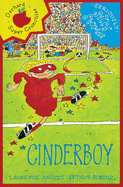 Cinderboy - Anholt, Laurence, and Robins, Arthur (Illustrator)