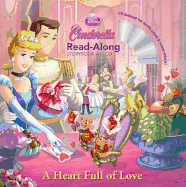 Cinderella a Heart Full of Love Read-Along Storybook and CD