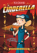 Cinderella: An Interactive Fairy Tale Adventure