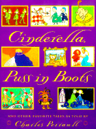 Cinderella, Puss in Boots and Other Favorite Tales