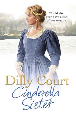 Cinderella Sister - Court, Dilly