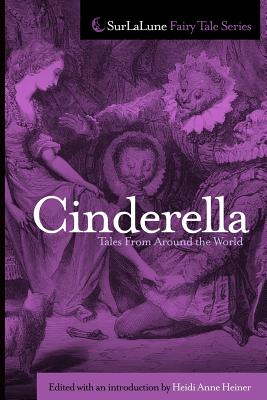 Cinderella Tales From Around the World - Heiner, Heidi Anne, and Cox, Marian Roalfe