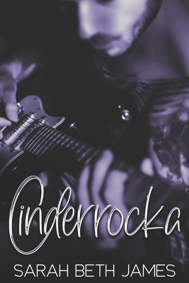 Cinderrocka - James, Sarah