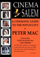 Cinema Salem - A Cinematic Guide to the Witch City