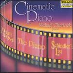 Cinematic Piano: Solo Piano Music from the Movies