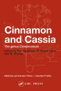 Cinnamon and Cassia: The Genus Cinnamomum