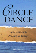 Circle Dance - Constantine, Lynne, and Constantine, Valerie